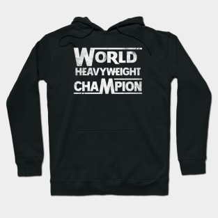 World Heavyweight Champion Hoodie